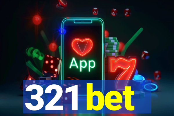 321 bet